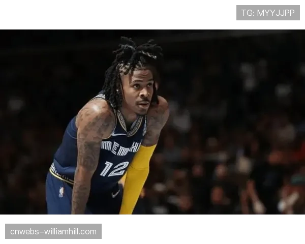 灰熊客场挑战快船，莫兰特复出力争赛季三杀